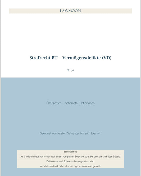 Lawmoon Skript für Student, Jurastudium, Strafrecht BT Vermögensdelikte (VD)